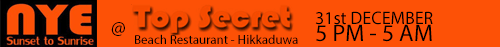 Happy New Year! - New Year Evening Beach Party - Hikkaduwa Beach... CLick here to know More